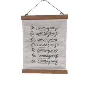 Canvas Banner "Be Courageous", 12" x 16" Wall Art, Jute, Wood, Office Home Decor